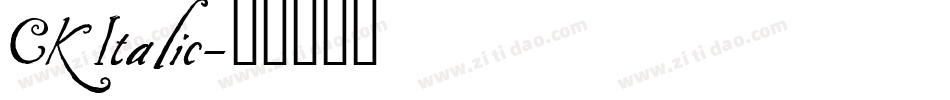 CK Italic字体转换